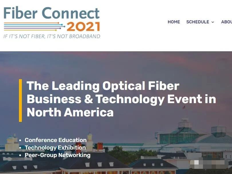 FiberConnect 2021 fiber optic broadband conference held in United States